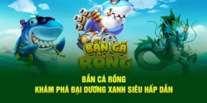 Cách Chơi Bắn Cá Rồng Tại S666 Chinh Phục Rồng Thần